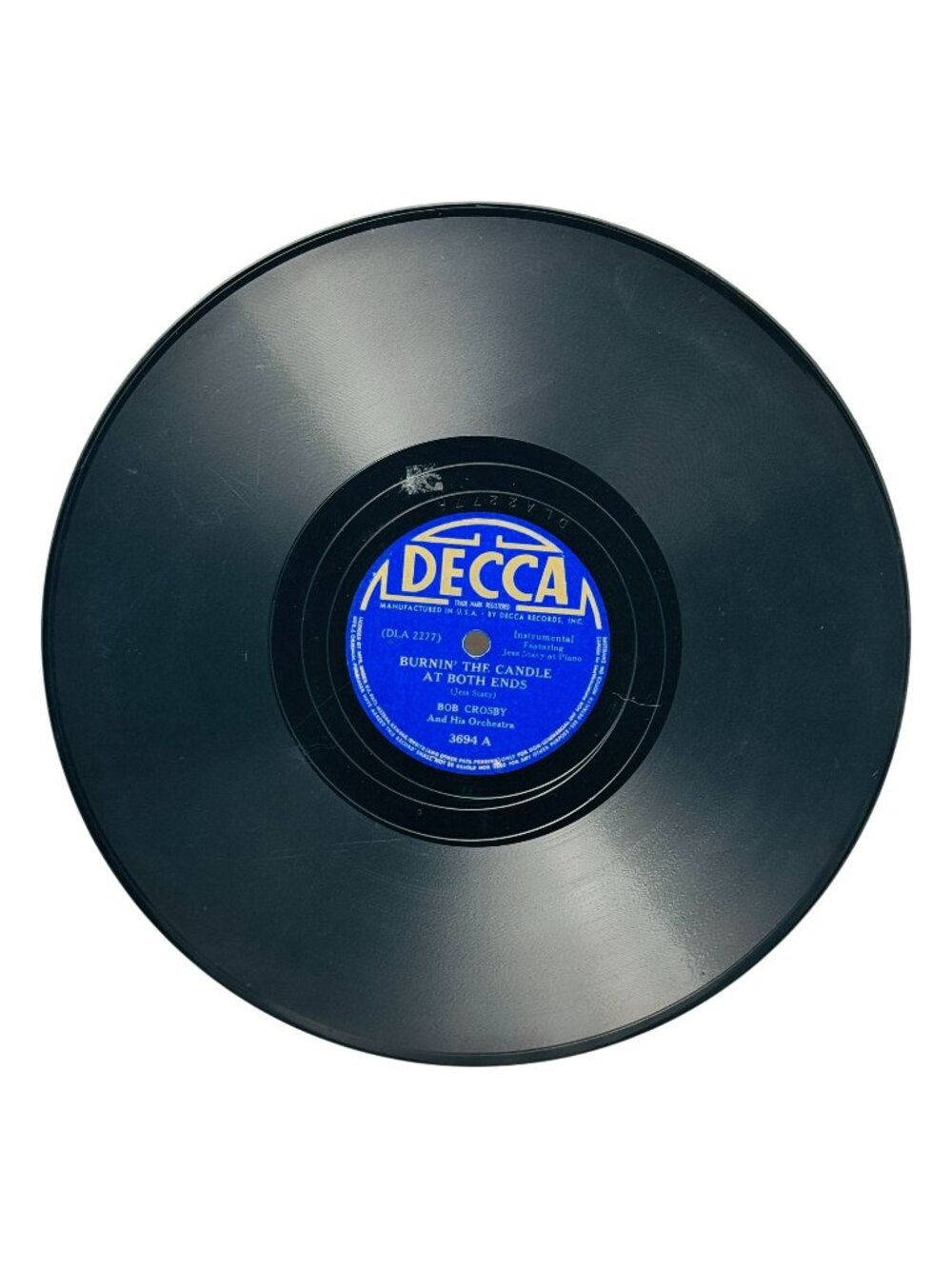 Bob Crosby Burnin The Candle At Both Ends 10 Inch Shellac 78 RPM Decca 3694 VG+